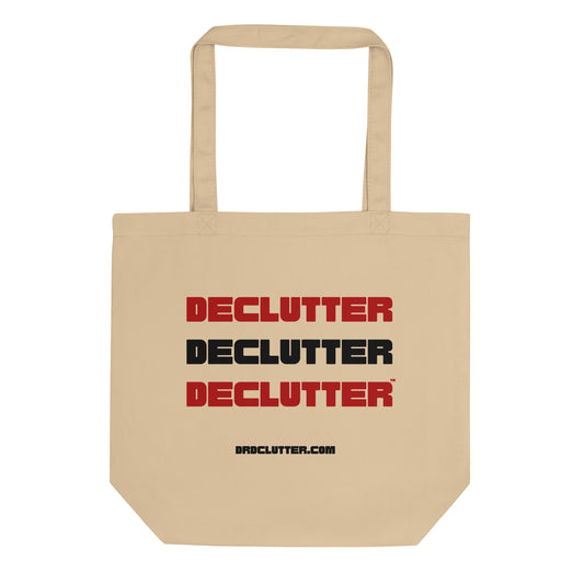 Declutter Declutter Declutter™-Eco Tote Bag