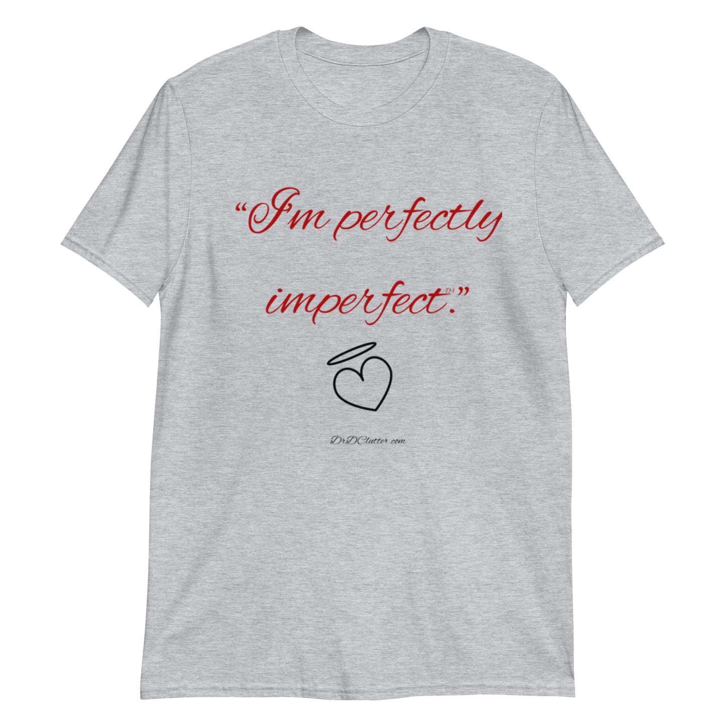 "I'm perfectly imperfect™."-Unisex Classic T-Shirt