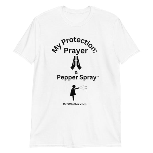 My Protection: Prayer & Pepper Spray™-Classic Short Sleeve Unisex T-Shirt