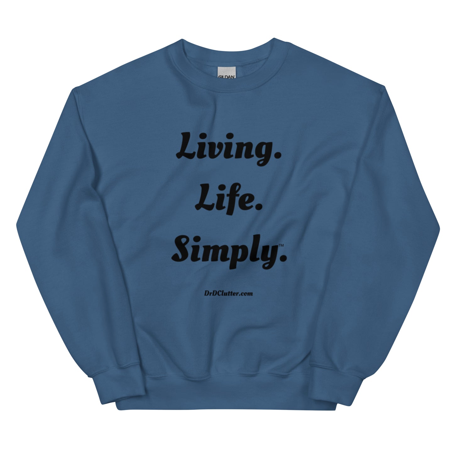 Living. Life. Simply™.-Unisex Crewneck Sweatshirt