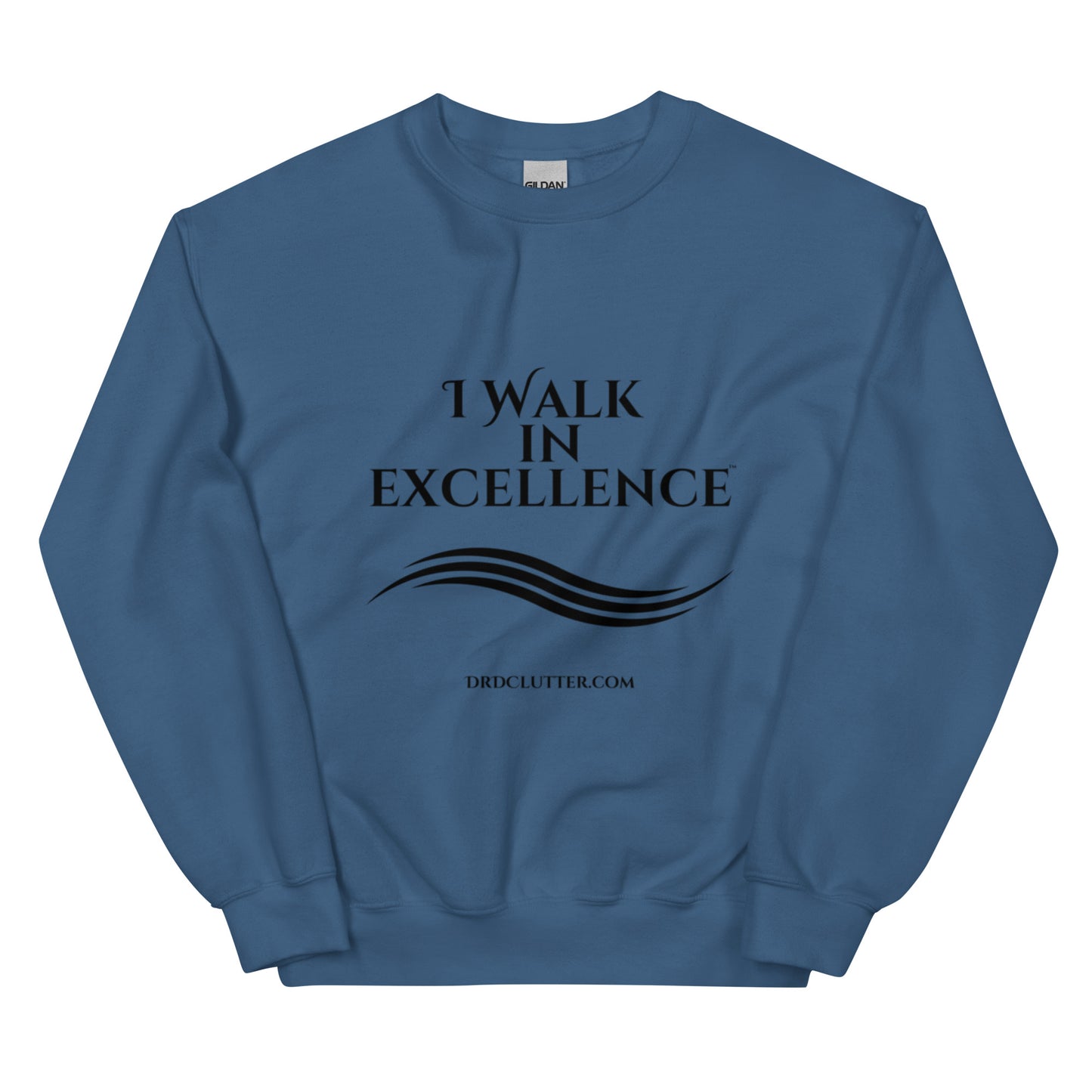 I Walk in Excellence™.-Unisex Crewneck Sweatshirt