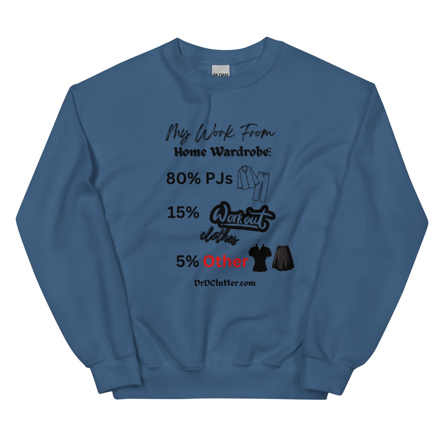 My Work From Home Wardrobe™-Unisex Crewneck Sweatshirt