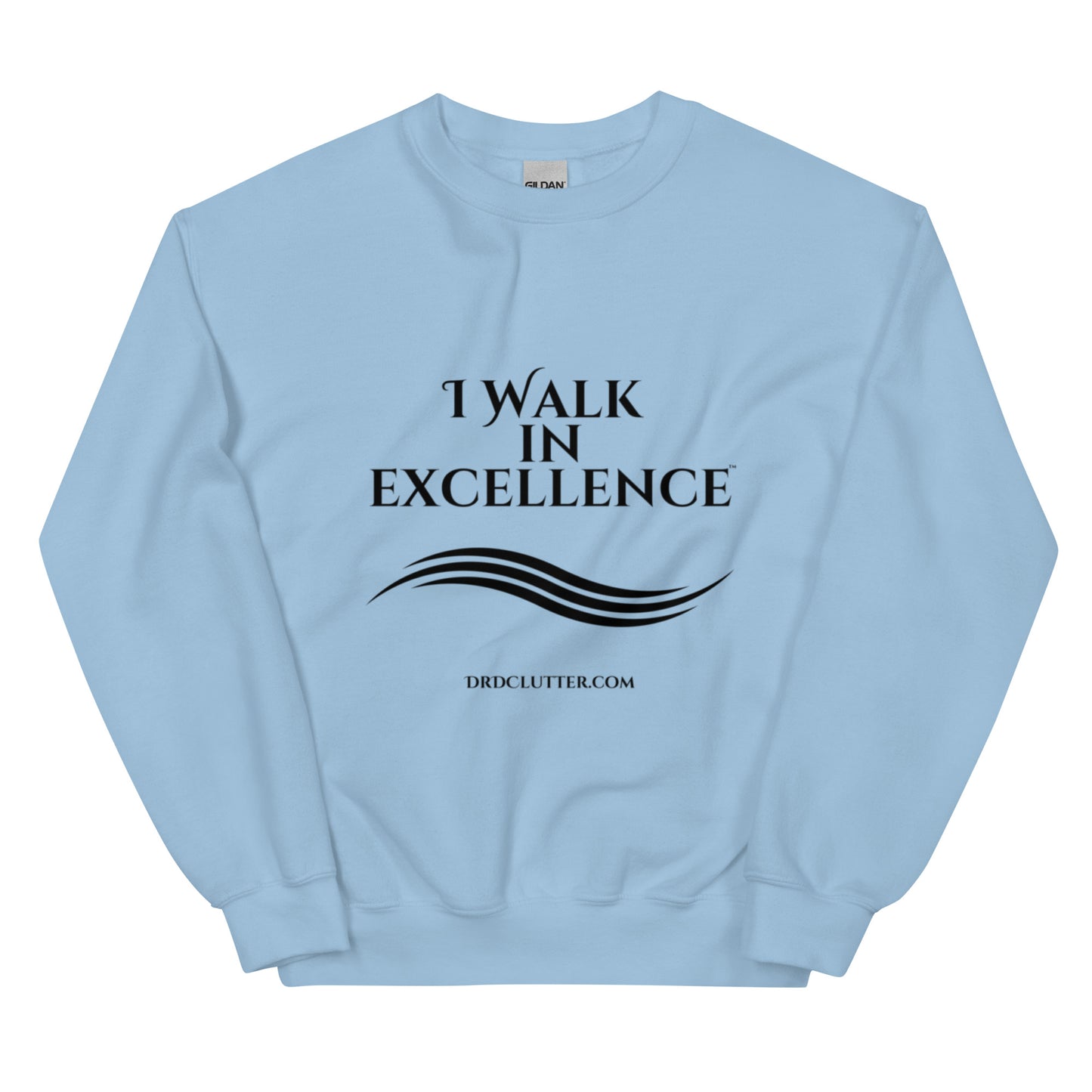 I Walk in Excellence™.-Unisex Crewneck Sweatshirt