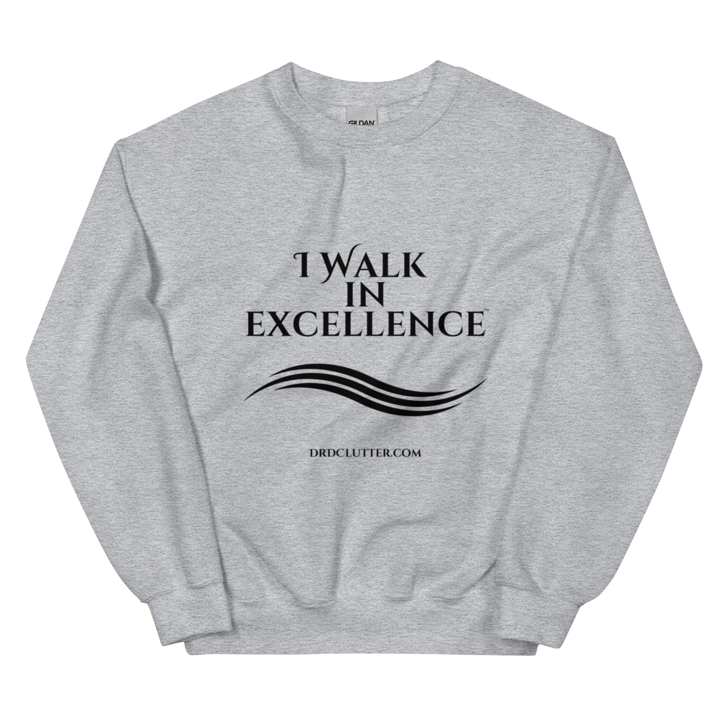 I Walk in Excellence™.-Unisex Crewneck Sweatshirt