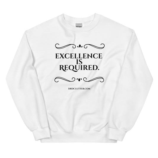 Excellence Is Required.-Unisex Crewneck Sweatshirt