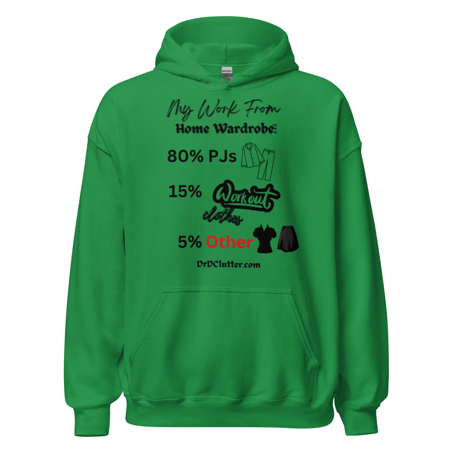 My Work From Home Wardrobe™-Unisex Hoodie Sweatshirt
