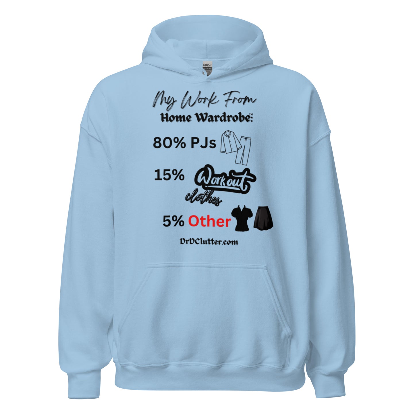 My Work From Home Wardrobe™-Unisex Hoodie Sweatshirt
