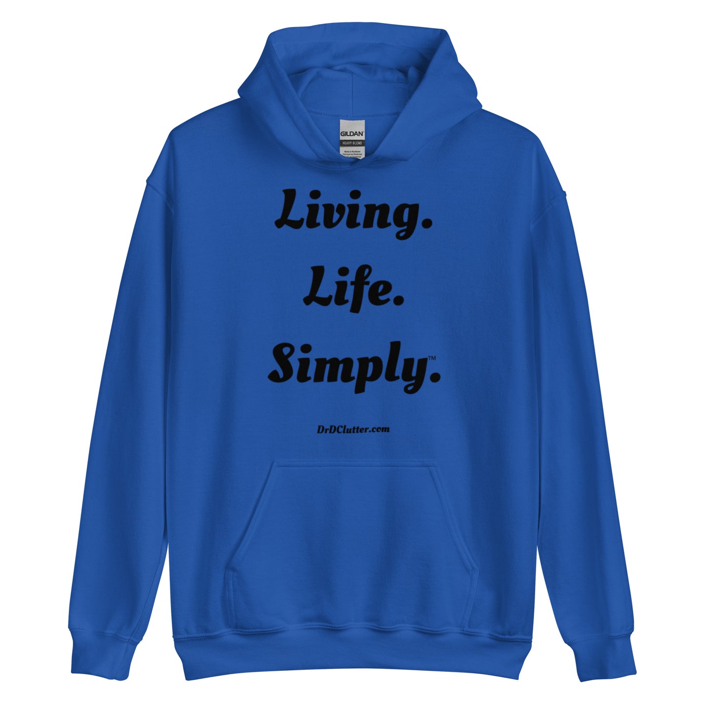 Living. Life. Simply™.-Unisex Hoodie Sweatshirt