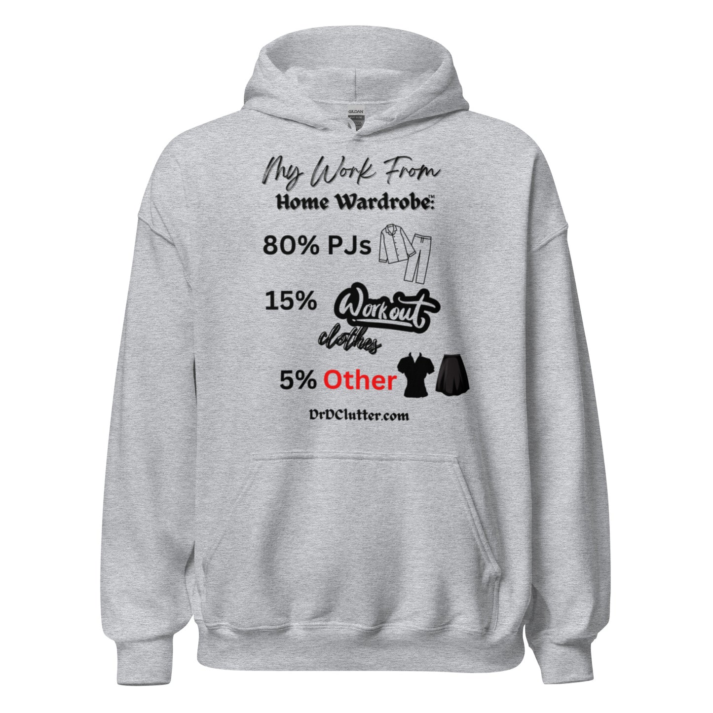 My Work From Home Wardrobe™-Unisex Hoodie Sweatshirt