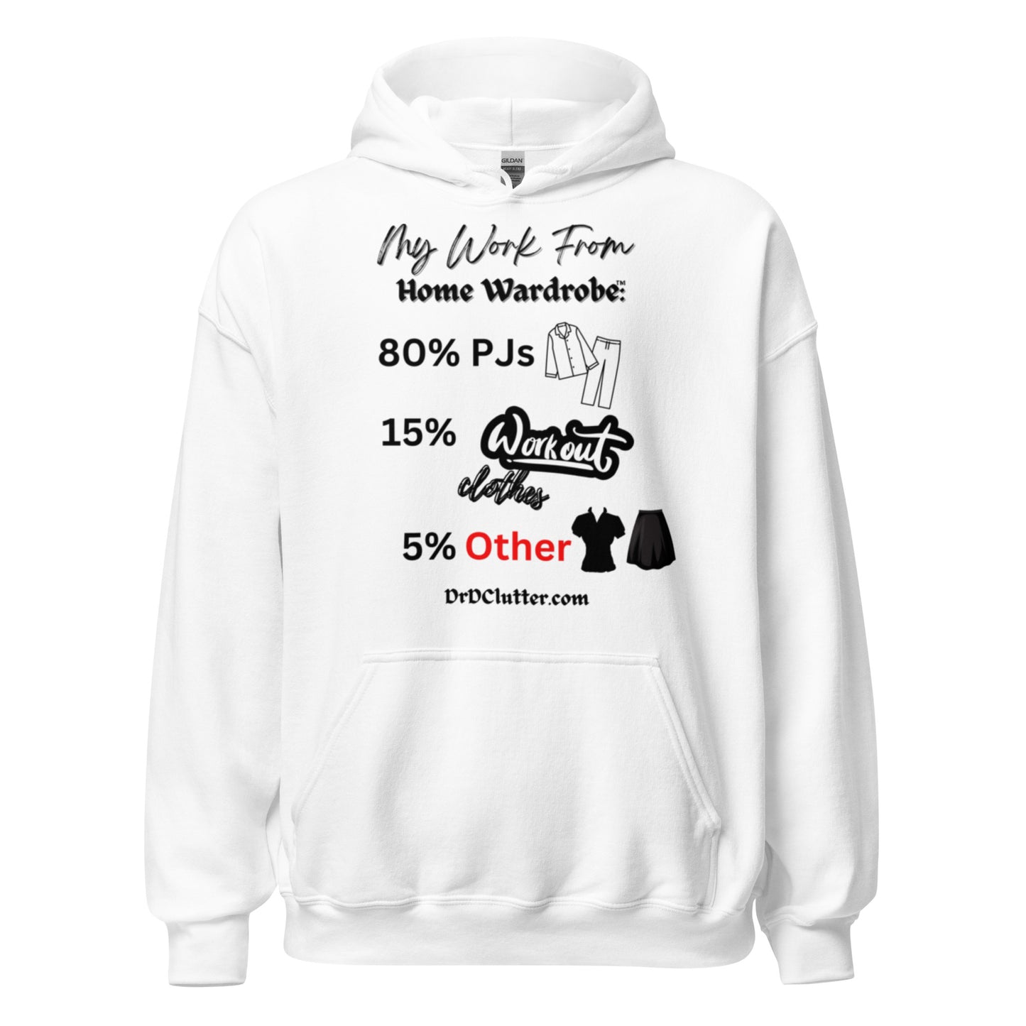 My Work From Home Wardrobe™-Unisex Hoodie Sweatshirt