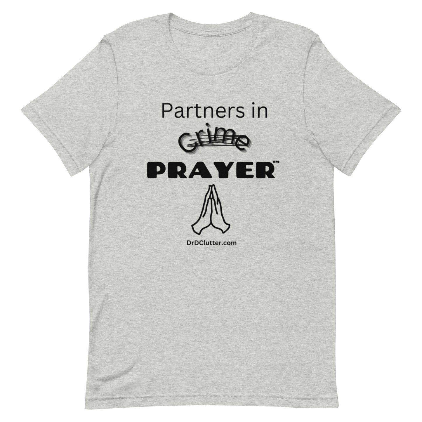 Partners in Crime (Crossed Out) Prayer™-Unisex Premium T-Shirt