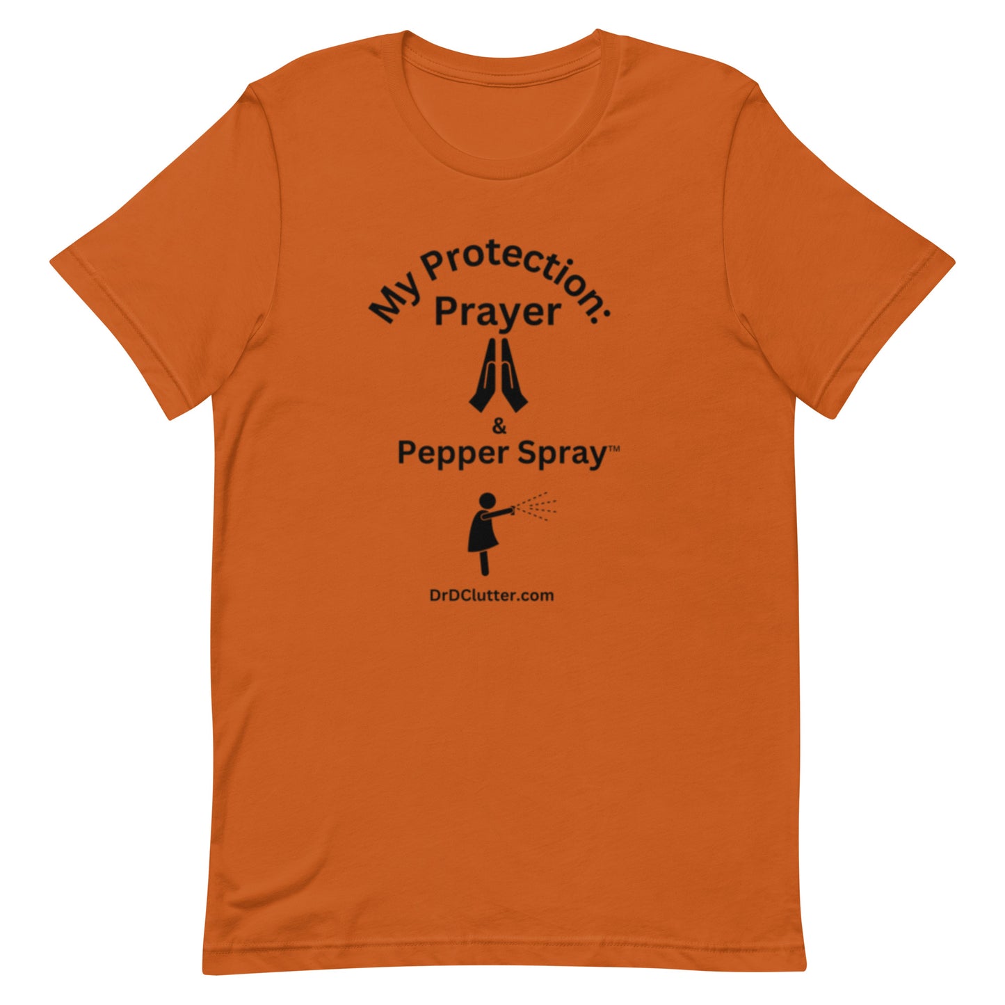 My Protection: Prayer & Pepper Spray™-Unisex Premium T-shirt