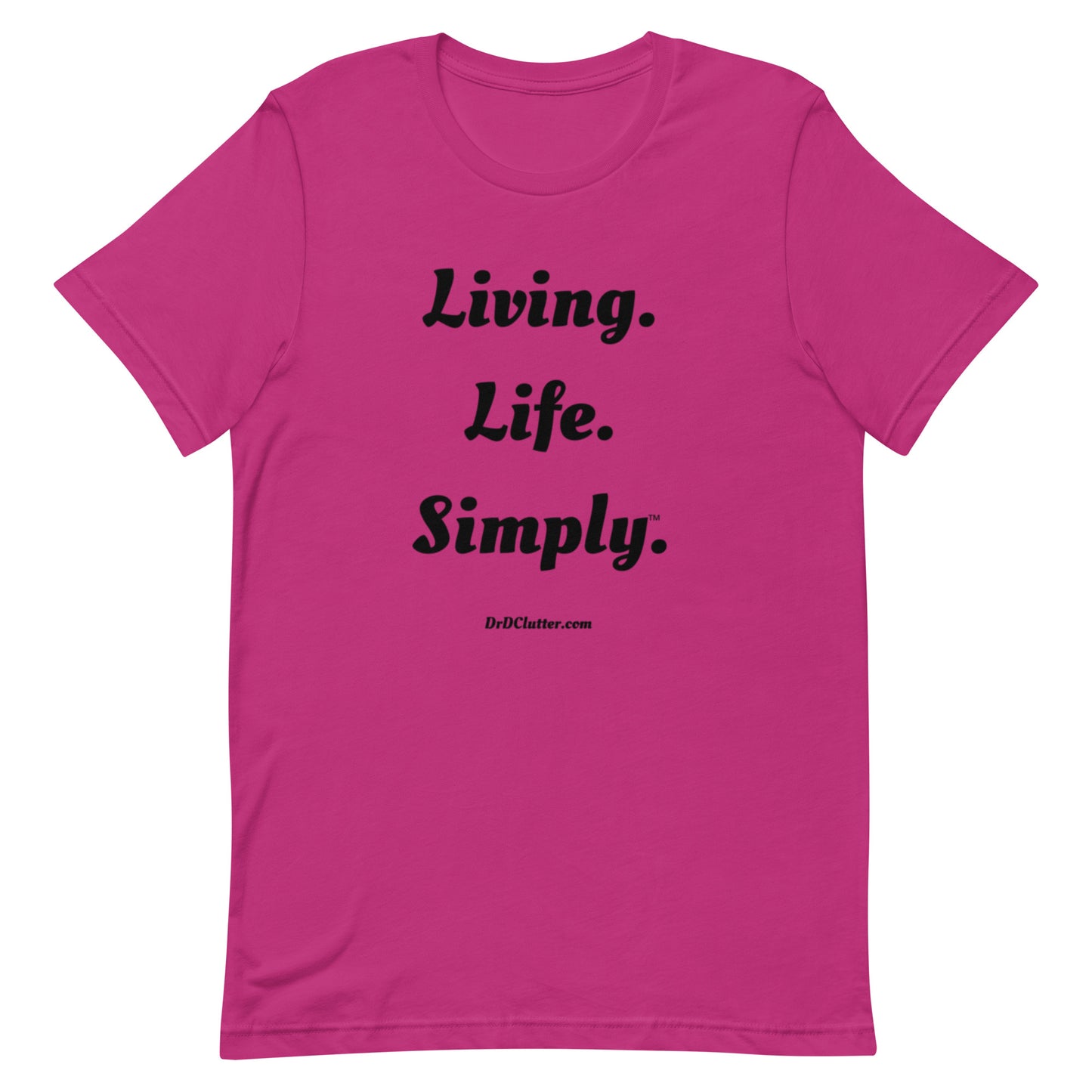 Living. Life. Simply™.-Unisex Premium T-Shirt