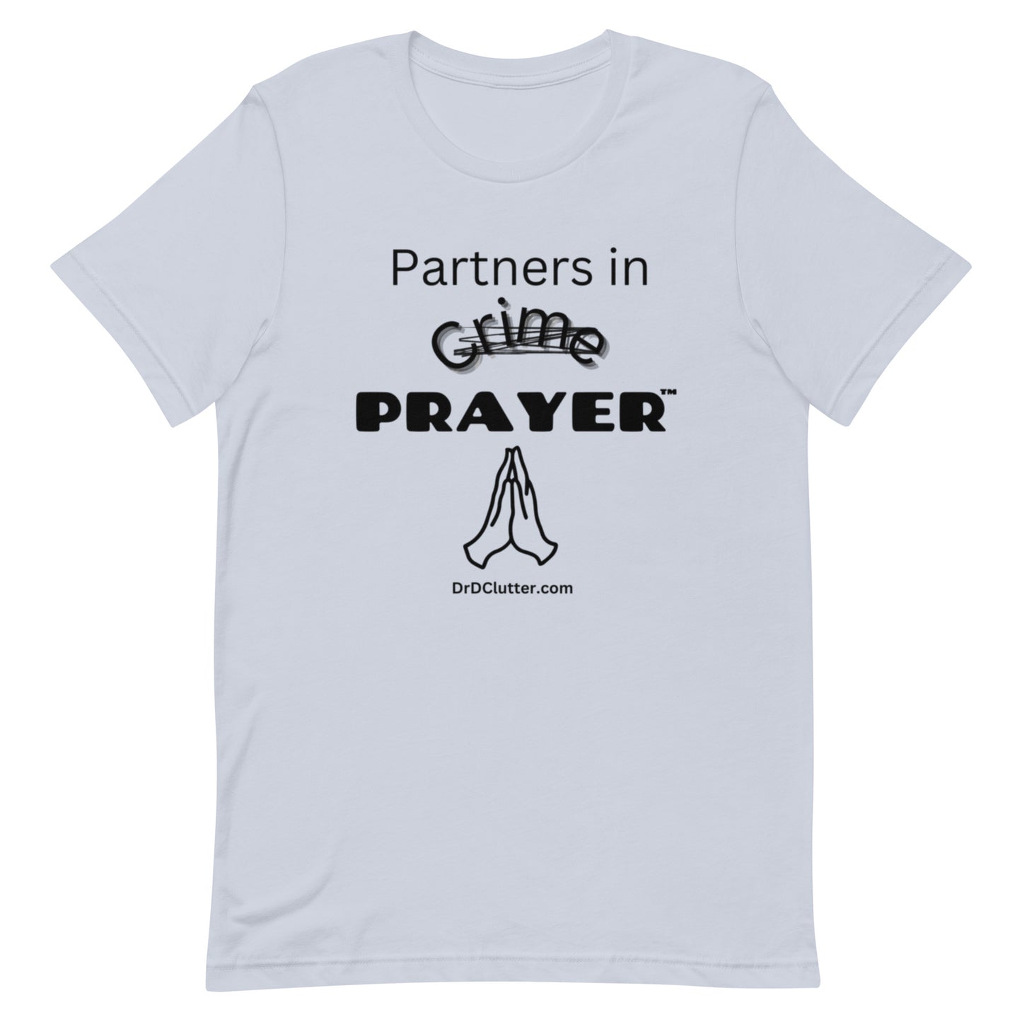 Partners in Crime (Crossed Out) Prayer™-Unisex Premium T-Shirt