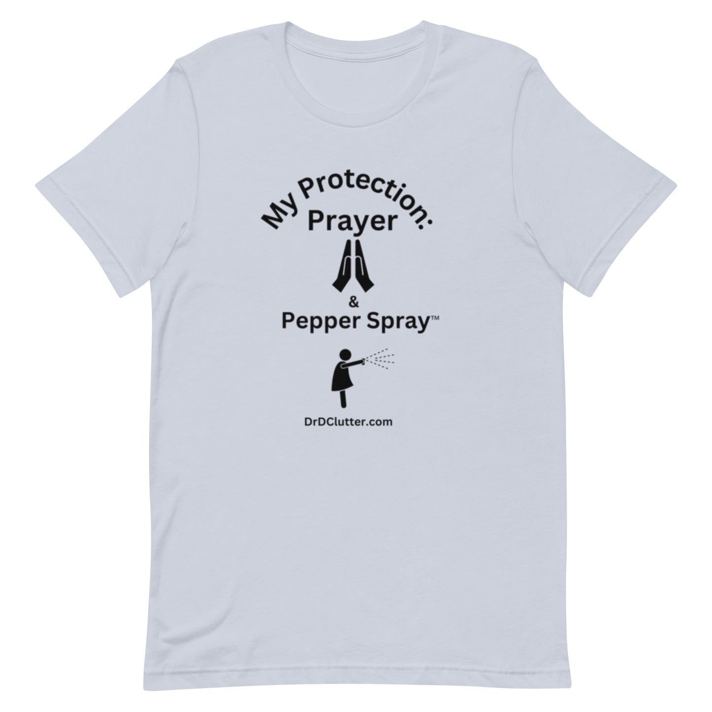 My Protection: Prayer & Pepper Spray™-Unisex Premium T-shirt