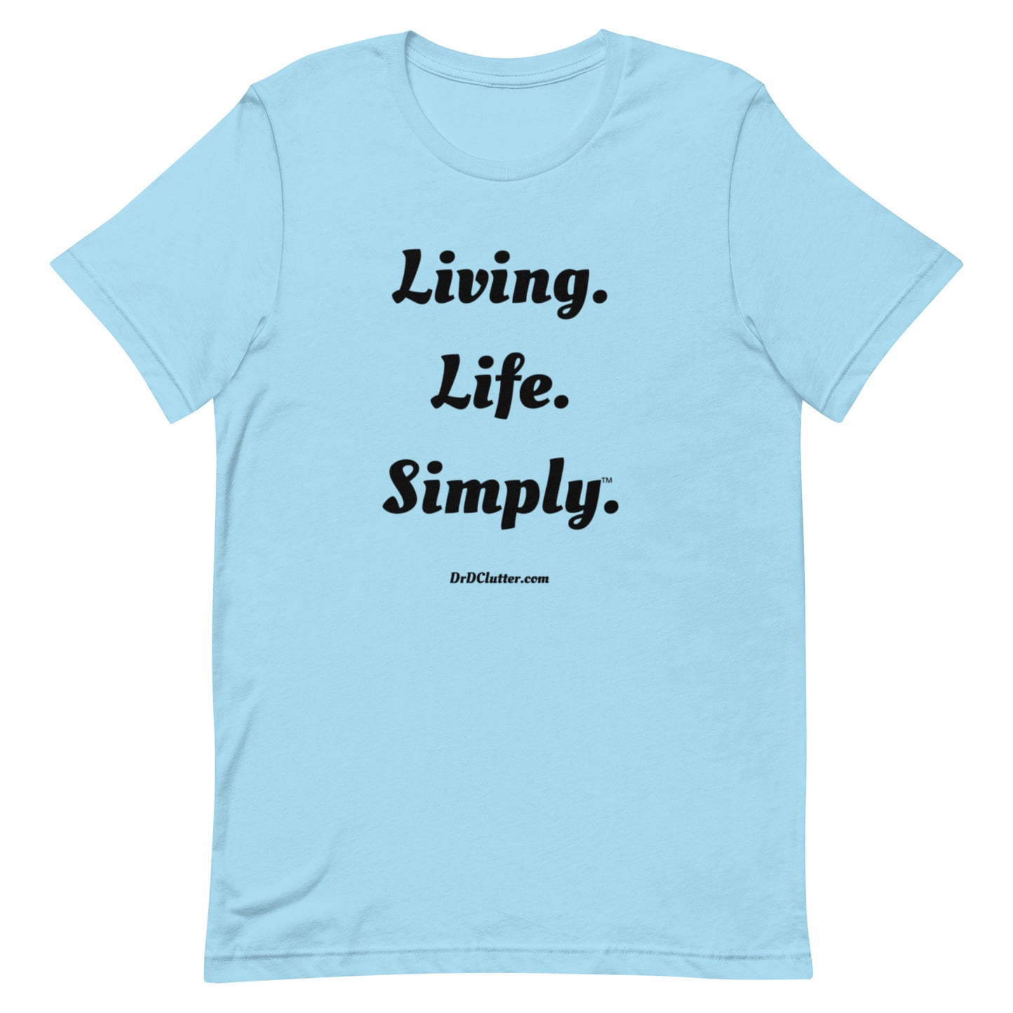 Living. Life. Simply™.-Unisex Premium T-Shirt