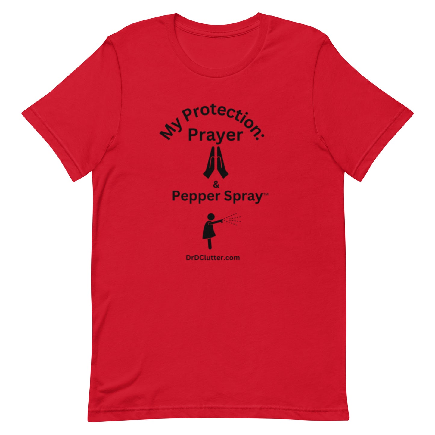 My Protection: Prayer & Pepper Spray™-Unisex Premium T-shirt