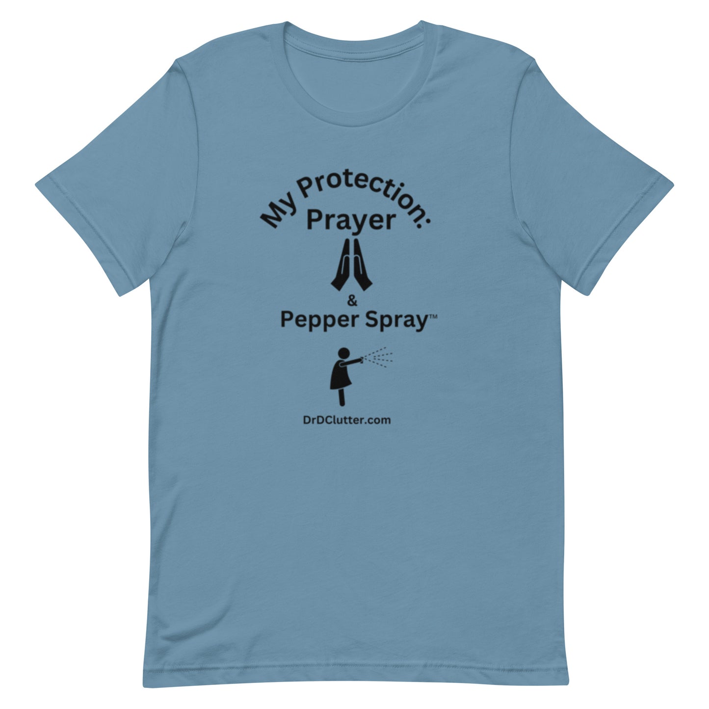 My Protection: Prayer & Pepper Spray™-Unisex Premium T-shirt