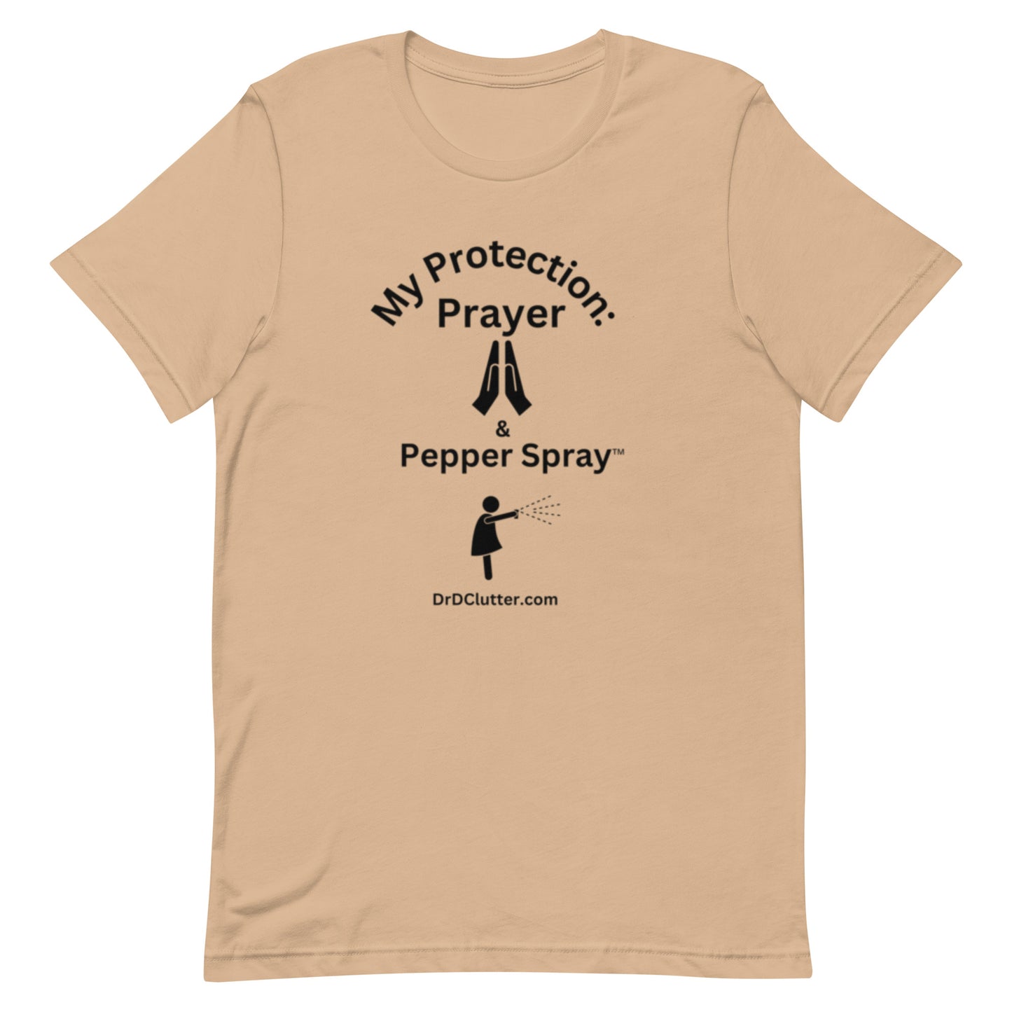 My Protection: Prayer & Pepper Spray™-Unisex Premium T-shirt