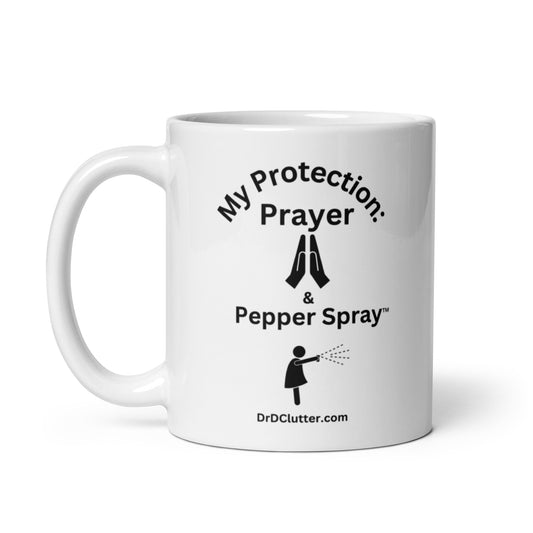 My Protection: Prayer & Pepper Spray™-Mug 11 oz or 15 oz