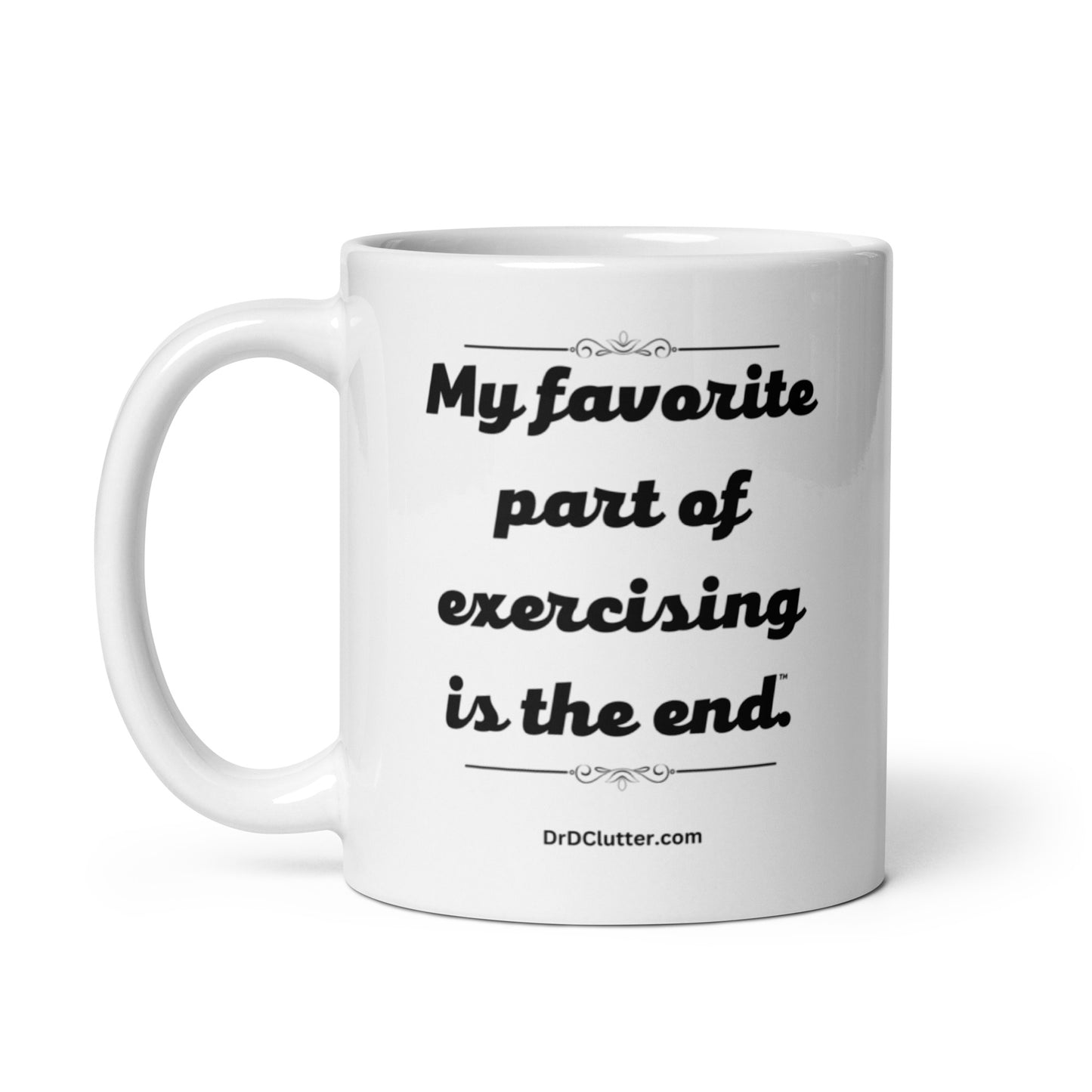 My favorite part of exercising is the end™.-Mug 11 oz or 15 oz